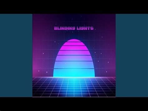 Blinding Lights - Synthpopin ja 80-luvun soundin herkullinen fuusio vie ajassa taaksepäin